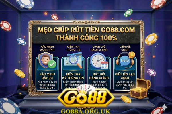 Rút tiền GO88: Mẹo rút tiền nhanh và an toàn qua USDT, ví momo 4 meo rut tien go88